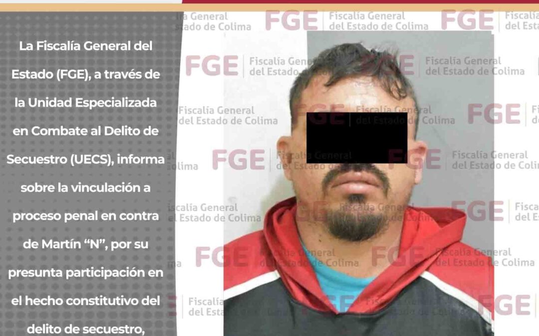 FGE OBTIENE VINCULACIÓN A PROCESO POR SECUESTRO