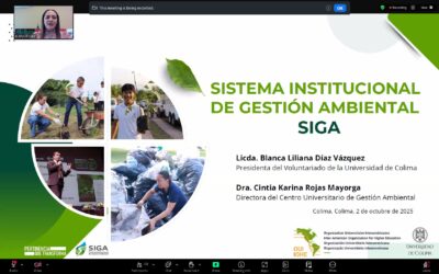UNIVERSIDAD DE COLIMA COMPARTE EXPERIENCIAS DE GESTIÓN AMBIENTAL EN FORO INTERNACIONAL