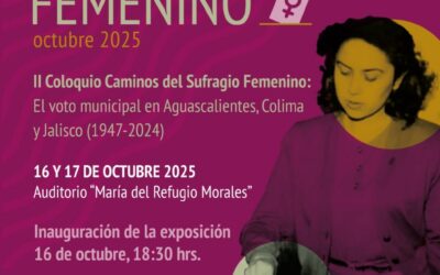 INVITAN AL COLOQUIO CAMINOS DEL SUFRAGIO FEMENINO EN EL MUSEO PALACIO DE GOBIERNO