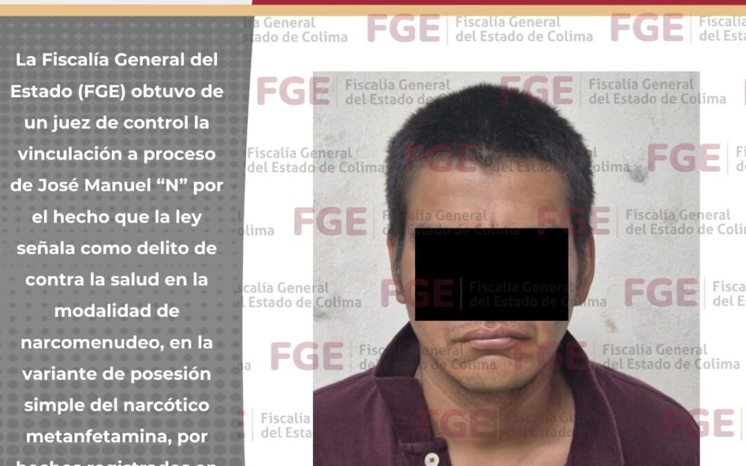 PRISIÓN PREVENTIVA PARA HOMBRE POR EL DELITO DE CONTRA LA SALUD EN TECOMÁN