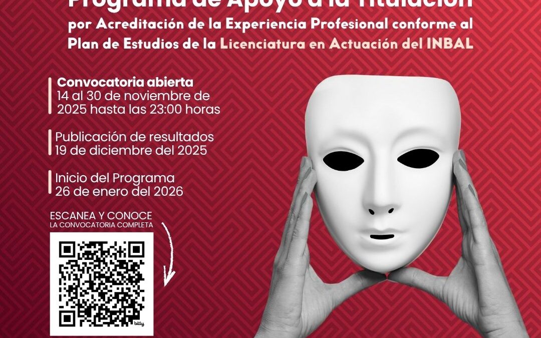INBAL Y CULTURA COLIMA ABREN CONVOCATORIA PARA TITULACIÓN POR TRAYECTORIA PROFESIONAL PARA PROFESIONALES DEL TEATRO