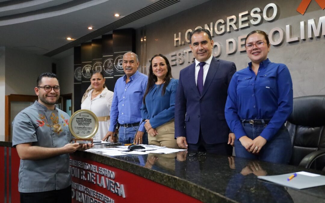ENTREGA CONGRESO DEL ESTADO EL PREMIO ESTATAL A LA GASTRONOMÍA TRADICIONAL COLIMENSE 2025
