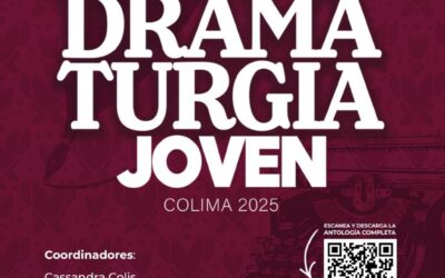 PRESENTAN ‘PRE-TEXTOS PARA LA ESCENA’, ANTOLOGÍA RESULTANTE DE LA RESIDENCIA EN DRAMATURGIA JOVEN