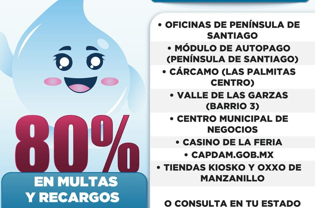 CAPDAM INFORMA QUE SERÁN ÚLTIMOS DÍAS DEL 80% DE DESCUENTO EN MULTAS Y RECARGOS POR FALTA DE PAGO