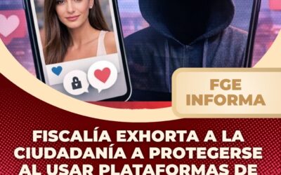 FISCALÍA EXHORTA A LA CIUDADANÍA A PROTEGERSE AL USAR PLATAFORMAS DE CITAS EN LÍNEA