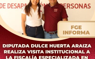 CONGRESO DEL ESTADO FORTALECERÁ TRABAJO DE LAS FISCALÍAS, COMO LA ESPECIALIZADA EN DESAPARICIÓN DE PERSONAS