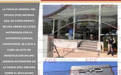 FGE EJECUTA CATEO EN AGENCIA AUTOMOTRIZ BYD COMO PARTE DE INVESTIGACIÓN POR PRESUNTO DELITO DE TORTURA Y MALOS TRATOS.