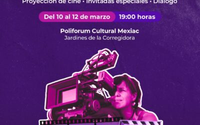 HUERTOCINEMA Y CULTURA COLIMA ANUNCIAN EL CICLO DE CINE ‘ELLAS PROGRAMAN’