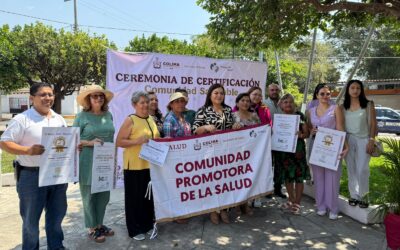 MÁS DE 6,200 COLIMENSES BENEFICIADOS CON PROMOCIÓN DE LA SALUD, PARTICIPACIÓN SOCIAL Y FORTALECIMIENTO COMUNITARIO