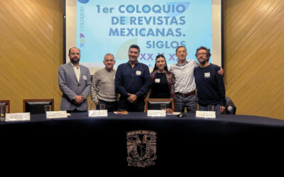UNIVERSITARIOS PARTICIPAN EN COLOQUIO NACIONAL SOBRE REVISTAS MEXICANAS REALIZADO POR LA UNAM