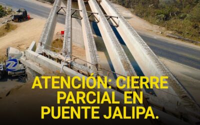 SEIDUM ANUNCIA CIERRE PARCIAL EN EL PUENTE JALIPA PARA MONTAR TRABES, ESTE LUNES DE 8 AM A 6 PM