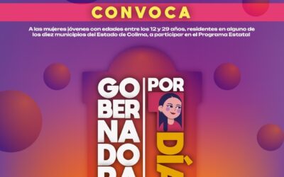 CONVOCA SUBSEJUV A MUJERES JÓVENES A PARTICIPAR EN 5a EDICIÓN DE ‘GOBERNADORA POR UN DÍA’