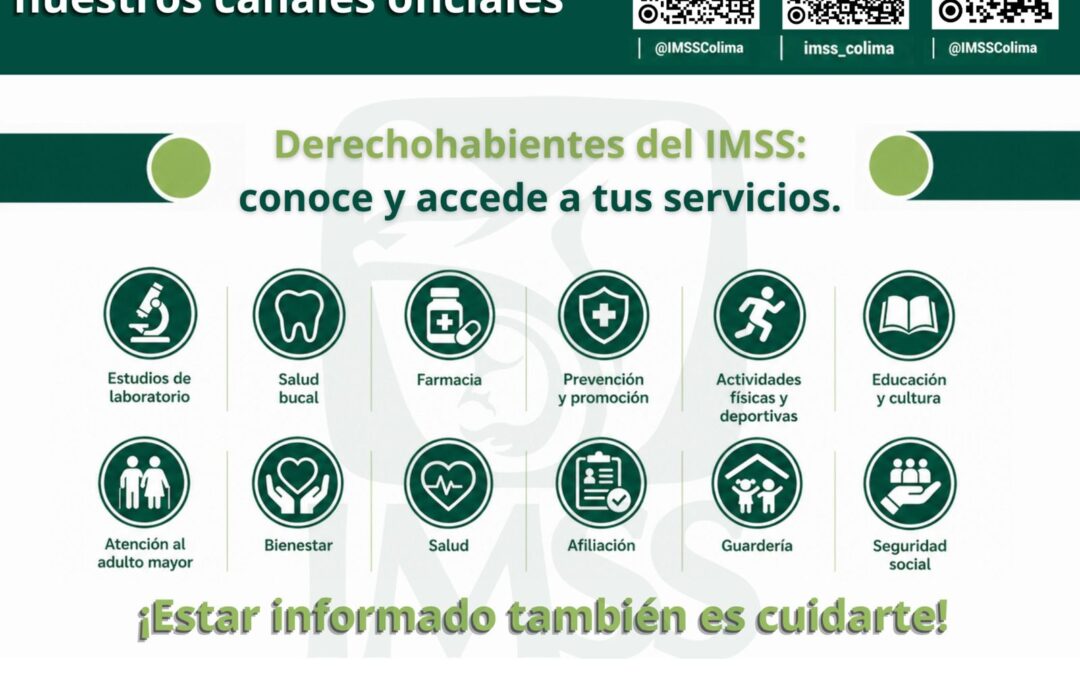 PROMUEVE IMSS COLIMA SERVICIOS A LA POBLACIÓN A TRAVÉS DE SUS REDES SOCIALES OFICIALES.