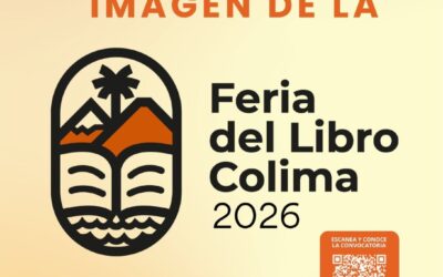 SUBSECRETARÍA DE CULTURA ABRE TRES CONVOCATORIAS PARA PARTICIPAR EN LA FERIA DEL LIBRO COLIMA 2026