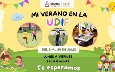 INVITA DIF ESTATAL COLIMA AL CURSO ‘MI VERANO EN LA UDIF’