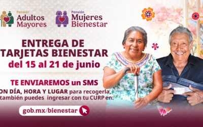 REALIZA BIENESTAR ENTREGA DE TARJETAS DE PENSIÓN A ADULTOS MAYORES Y MUEJES BIENESTAR