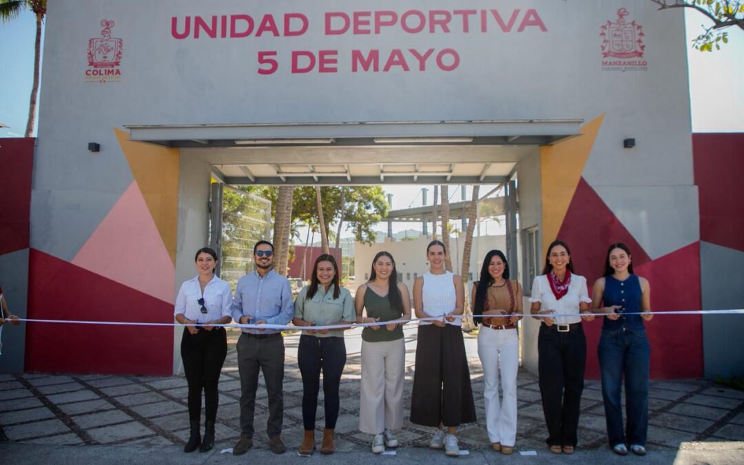 INDIRA VIZCAÍNO Y ROSI BAYARDO ENTREGAN LA REHABILITACIÓN DE LA UNIDAD DEPORTIVA ‘5 DE MAYO’ EN MANZANILLO; SE INVIRTIERON MÁS DE 50 MDP
