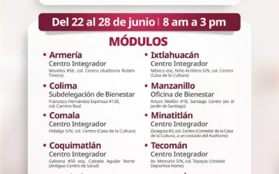 DEL 22 AL 28 DE JUNIO SE REALIZA EL REGISTRO A LAS PENSIONES PARA ADULTOS MAYORES Y MUJERES BIENESTAR