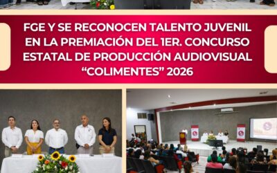 FGE Y SEC RECONOCEN TALENTO JUVENIL EN PREMIACIÓN 1er CONCURSO DE PRODUCCIÓN AUDIOVISUAL «COLIMENTES 2026»