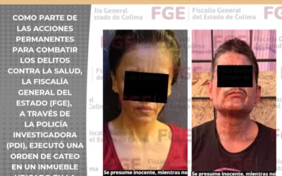 GOLPE AL NARCOMENUDEO EN COLIMA: FGE CATEA INMUEBLE, DETIENE A DOS PERSONAS Y ASEGURA DROGA