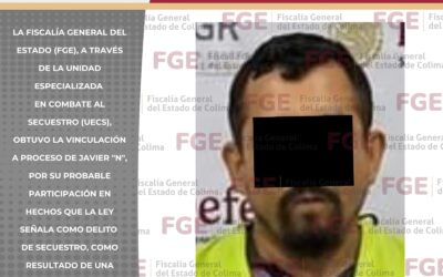 OBTIENE FGE VINCULACION A PROCESO DE UN HOMBRE POR SU PROBABLE PARTICIPACION EN EL DELITO DE SECUESTRO
