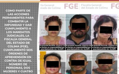 CUMPLIMENTA FISCALÍA SEIS ÓRDENES DE APREHENSIÓN POR DIVERSOS DELITOS