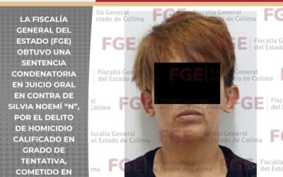 FGE CONSIGUE SENTENCIA PARA MUJER DE MÁS DE 11 AÑOS DE PRISIÓN POR INTENTO DE HOMICIDIO 