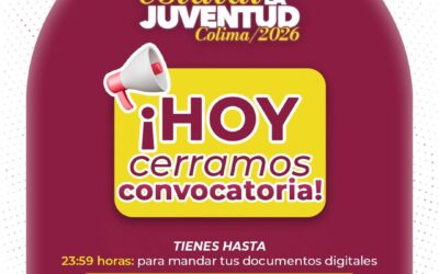 SUBSEJUV CIERRA REGISTRO AL PREMIO ESTATAL DE LA JUVENTUD COLIMA 2026 LA NOCHE DE ESTE LUNES