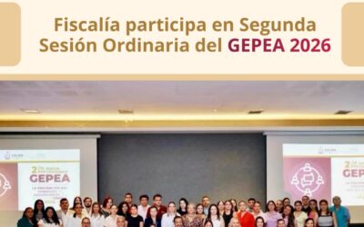 FISCALÍA PARTICIPA EN SEGUNDA SESIÓN ORDINARIA DEL GEPEA 2026