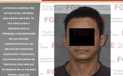 FGE OBTIENE VINCULACION  A PROCESO PARA HOMBRE POR HOMICIDIO CALIFICADO Y TENTATIVA DE  HOMICIDIO CALIFICADO