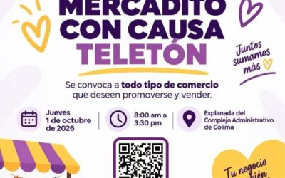 SEDECO COLIMA INVITA A EMPRENDIMIENTOS A PARTICIPAR EN MERCADITO CON CAUSA TELETÓN  2026