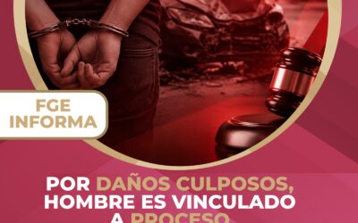 POR DAÑOS CULPOSOS, HOMBRE ES VINCULADO A PROCESO