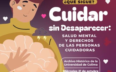 DIPUTADA KAREN JURADO INVITA AL FORO «CUIDAR SIN DESAPARECER: SALUD MENTAL Y DERECHOS DE LAS PERSONAS CUIDADORAS»