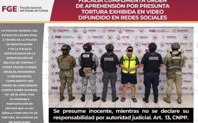 FISCALÍA CUMPLIMENTA ORDEN DE APREHENSIÓN POR PRESUNTA TORTURA EXHIBIDA EN VIDEO DIFUNDIDO EN REDES SOCIALES